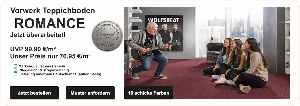 Werbeanzeige für Vorwerk Teppichboden „ROMANCE“ mit Preisangabe (UVP 99,90 €/m², unser Preis 76,95 €/m²), Produktmerkmalen (Markenqualität, pflegeleicht, Lieferung in Deutschland) und Szene mit Gitarrist auf rotem Teppich, drei Zuhörerinnen und Bandposter